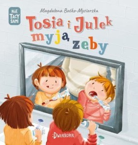 tosia i juek myja zeby.jpg